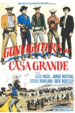 Gunfighters of Casa Grande poszter