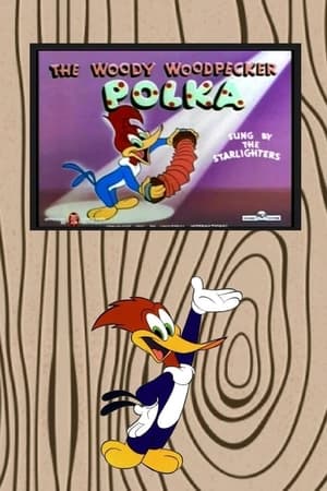 The Woody Woodpecker Polka poszter