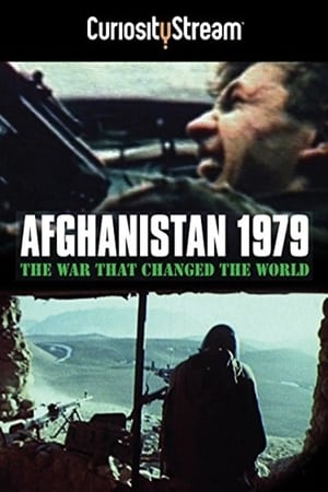 Afghanistan 1979 La guerre qui a changé le monde poszter