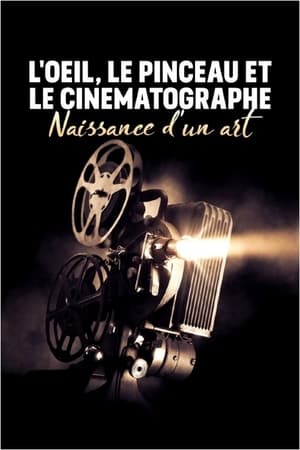 L’Œil, le pinceau et le cinématographe : naissance d'un art poszter