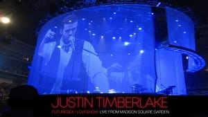 Justin Timberlake: Futuresex/Loveshow - Live from Madison Square Garden háttérkép