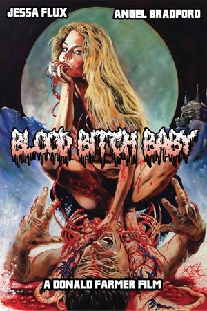 Blood Bitch Baby