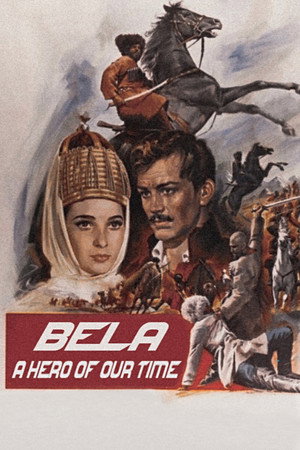 Бэла: Герой нашего времени poszter