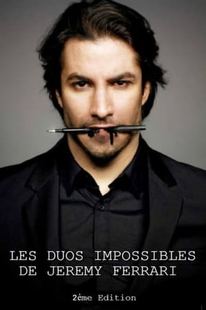 Les duos impossibles de Jérémy Ferrari : 2ème édition poszter