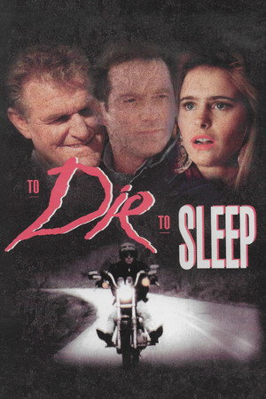 To Die, to Sleep poszter
