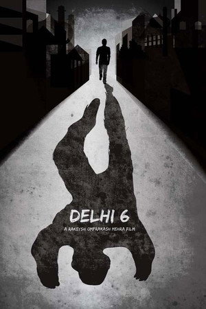 दिल्ली ६ poszter