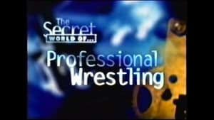 The Secret World of Professional Wrestling háttérkép