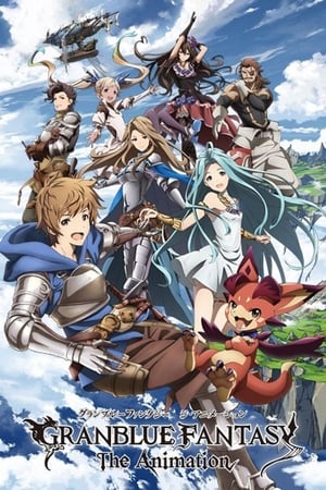 GRANBLUE FANTASY The Animation poszter