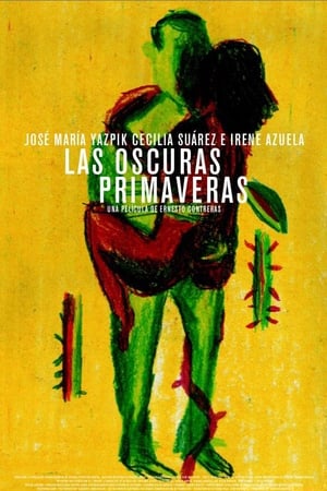 Las oscuras primaveras poszter