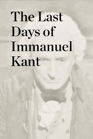 Les derniers jours d'Emmanuel Kant poszter