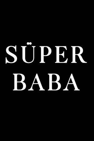 Süper Baba poszter