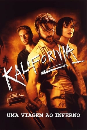 Kalifornia - A halál nem utazik egyedül poszter