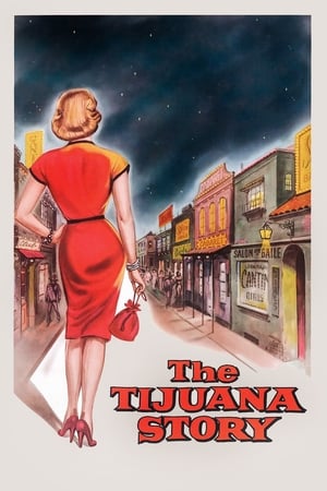 The Tijuana Story poszter