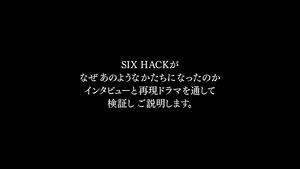 SIX HACK 1. évad Ep.4 4. epizód