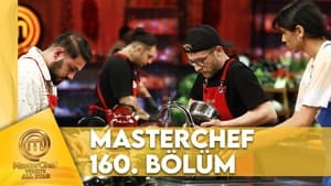 MasterChef Türkiye 6. évad Ep.160 160. epizód