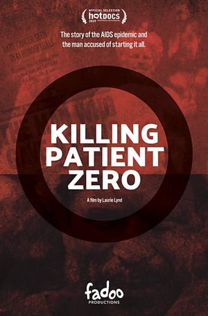 Killing Patient Zero poszter