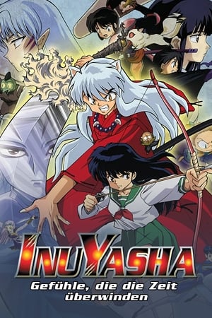 InuYasha Film - Az időt felülmúló szerelem poszter