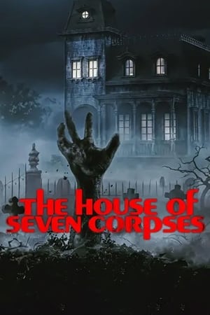 The House of Seven Corpses poszter