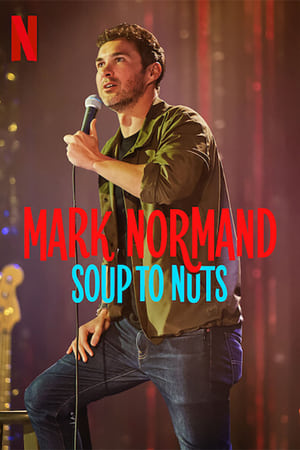 Mark Normand: Soup to Nuts poszter