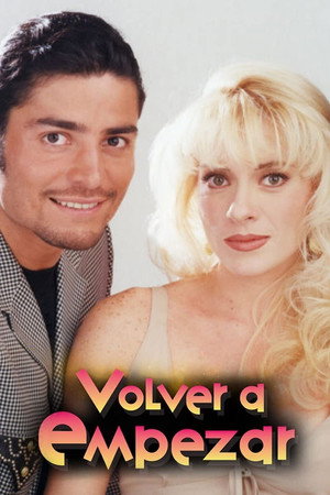 Volver a Empezar poszter