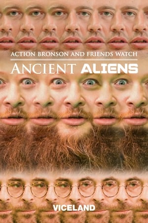 Action Bronson and Friends Watch Ancient Aliens poszter