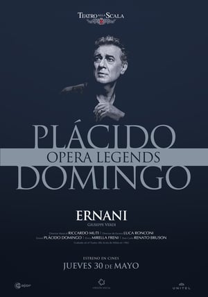 ERNANI CON PLÁCIDO DOMINGO | OPERA LEGENDS