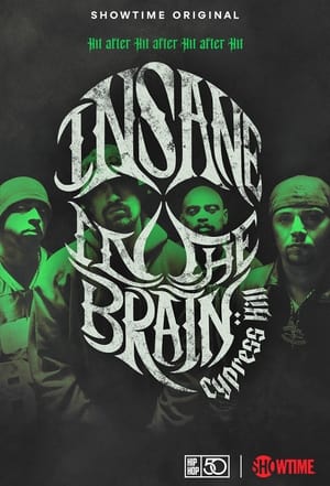 Cypress Hill: Insane in the Brain poszter