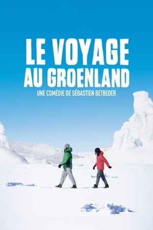 Le voyage au Groenland poszter