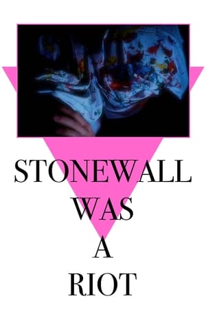 Stonewall was a riot