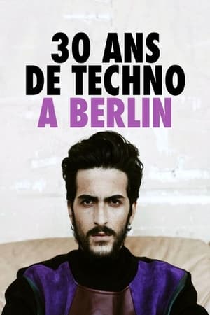 30 Jahre Techno in Berlin poszter