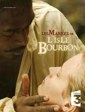 Les mariées de l'isle Bourbon poszter