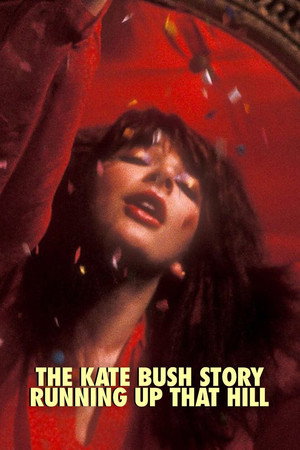 The Kate Bush Story: Running Up That Hill poszter