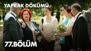 Yaprak Dökümü 2. évad Ep.77 77. epizód