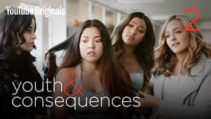 Youth & Consequences Season 1 Ep.2 2. epizód