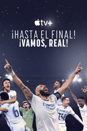 Real Madrid: A végsőkig poszter