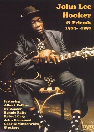 John Lee Hooker and Friends 1984-1992 poszter