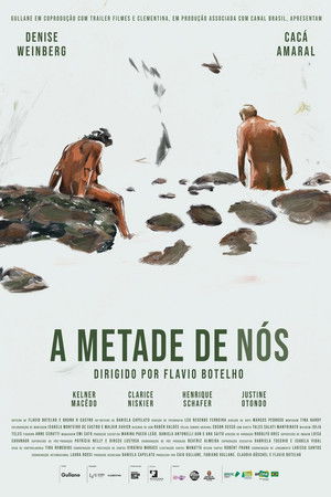 A Metade de Nós poszter