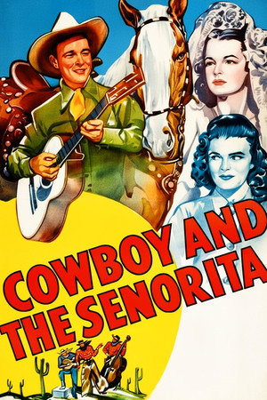 Cowboy and the Senorita poszter