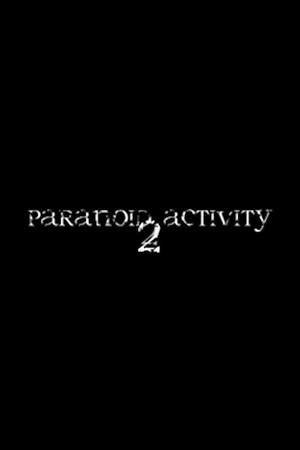 Paranoid Activity 2 poszter
