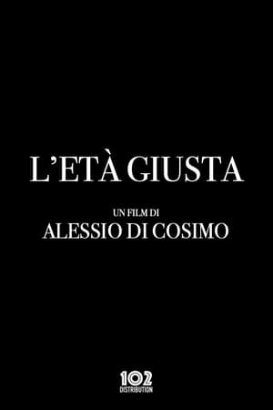 L'età giusta poszter