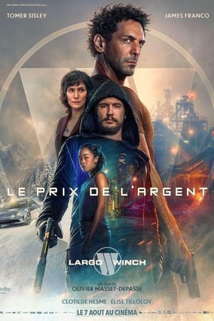 Largo Winch: A pénz ára