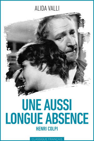 Une aussi longue absence poszter