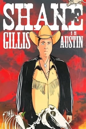 Shane Gillis: Live in Austin poszter