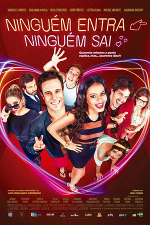 Ninguém Entra, Ninguém Sai poszter