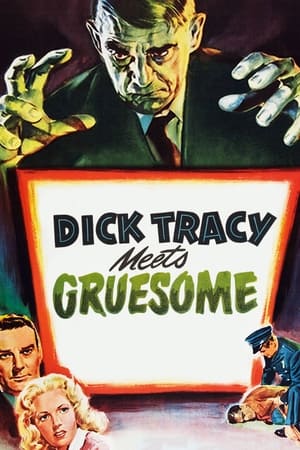 Dick Tracy Meets Gruesome poszter