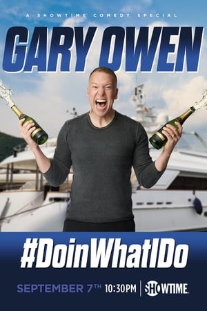 Gary Owen: #DoinWhatIDo poszter