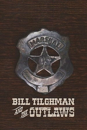 Bill Tilghman and the Outlaws poszter