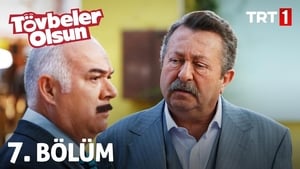 Tövbeler Olsun 1. évad Ep.7 7. epizód