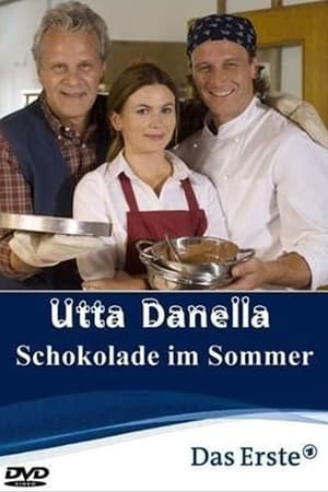 Utta Danella - Schokolade im Sommer poszter