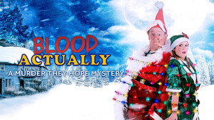 Blood Actually: A Murder, They Hope Mystery háttérkép